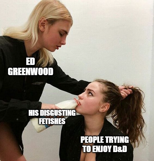 ed_greenwood_disgusting_fetishes.png